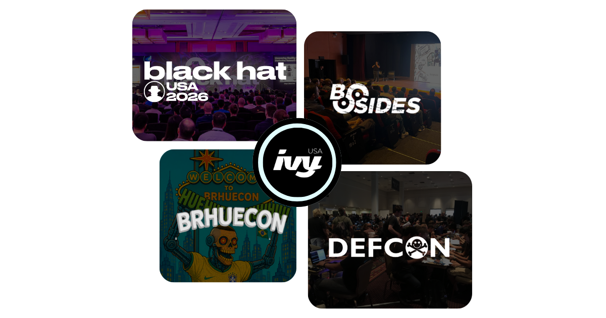 Black Hat, BSides, BRHueCon, DEF CON